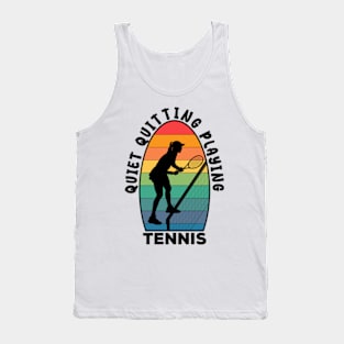 Quiet Quitting Playing Tennis Tank Top